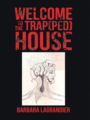 cover image of Welcome to the Trap(Ped) House